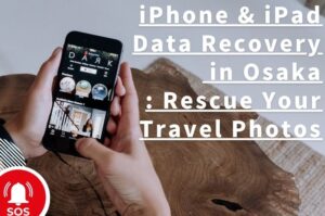 iPhone & iPad Data Recovery in Osaka | Motherboard Repair & Photo Rescue — Smart Doctor Pro Shinsaibashi